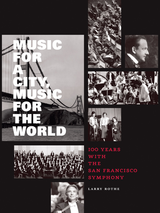 Title details for Music for a City, Music for the World by Larry Rothe - Available